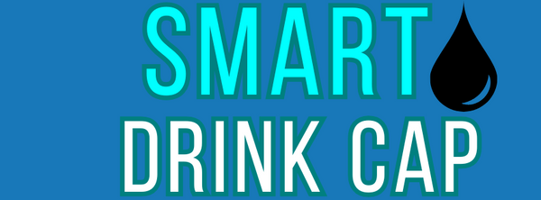 Smart Drink Cap